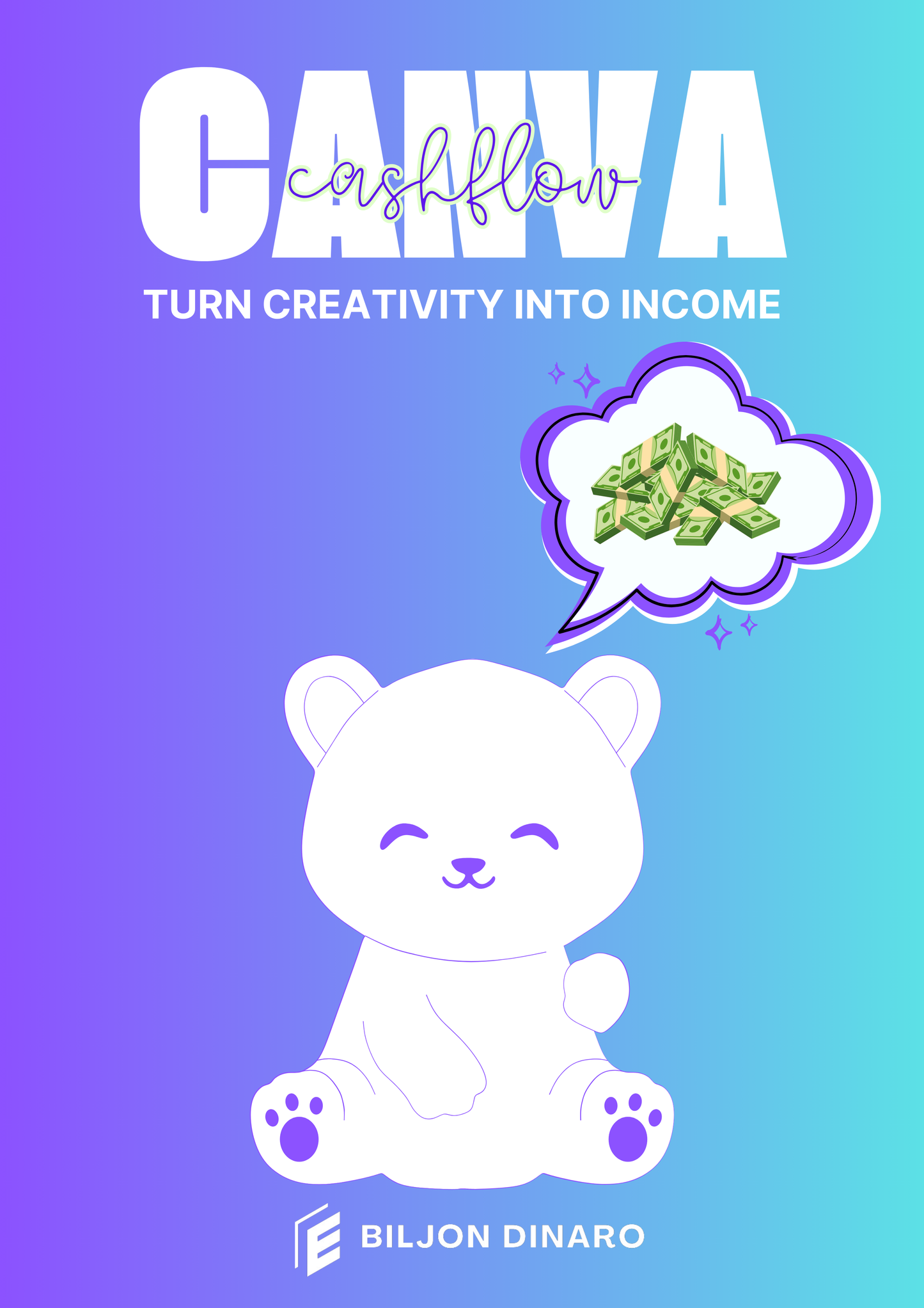 Canva: Turn Creativity into income