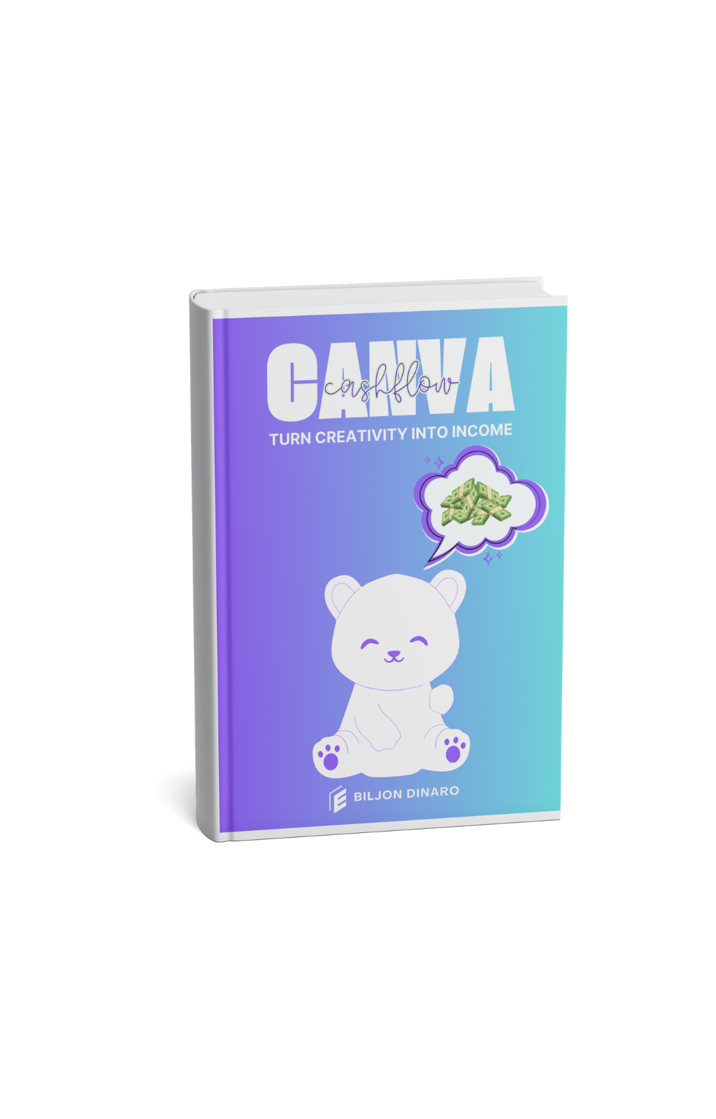 Canva: Turn Creativity into income