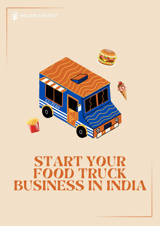 Start your food truck business in India